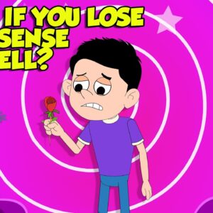 Can't Smell Anything? | What if You Lost Your Sense of Smell? | What is Anosmia? | Dr. Binocs Show